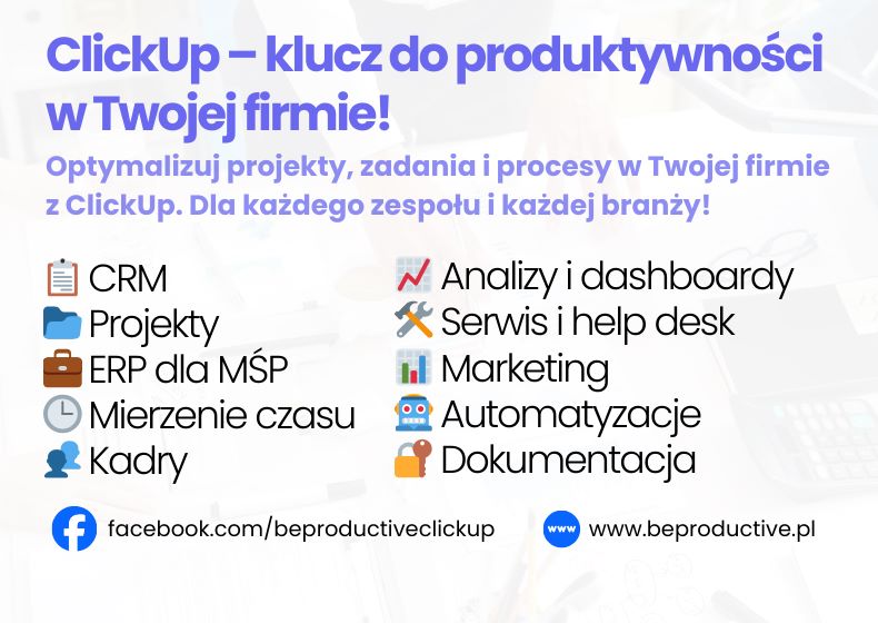 Konsultant ClickUp wdrożenie CRM i zarządzanie projektami